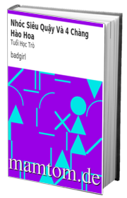 Nhóc Siêu Quậy Và 4 Chàng Hào Hoa