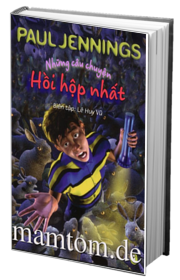 Những Câu Chuyện Hồi Hộp Nhất