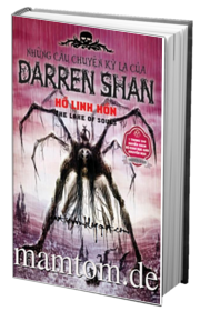 Những Câu Chuyện Kỳ Lạ Của Darren Shan 10 Hồ Linh Hồn
