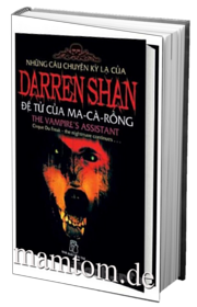 Những Câu Chuyện Kỳ Lạ Của Darren Shan 2 Đệ Tử Của Ma Cà Rồng