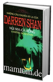 Những Câu Chuyện Kỳ Lạ Của Darren Shan 4 Núi Ma Cà Rồng