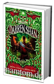Những Câu Chuyện Kỳ Lạ Của Darren Shan 8 Đồng Lõa Của Bóng Đêm