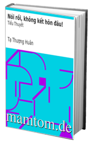 Nói Rồi Không Kết Hôn Đâu