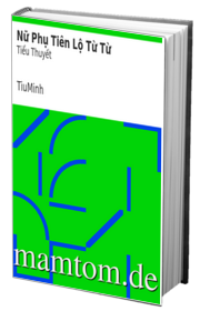 Nữ Phụ Tiên Lộ Từ Từ