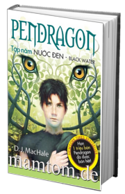 Pendragon Tập 5 Nước Đen