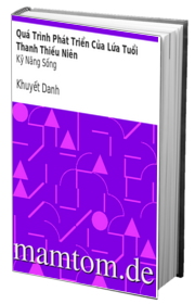 Quá Trình Phát Triển Của Lứa Tuổi Thanh Thiếu Niên