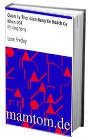 Quản Lý Thời Gian Bằng Kế Hoạch Cá Nhân