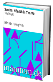 Sau Khi Hôn Nhân Tan Vỡ