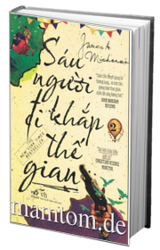 Sáu Người Đi Khắp Thế Gian Tập 2