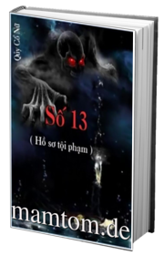 Số 13 Hồ Sơ Tội Phạm