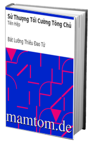 Sử Thượng Tối Cường Tông Chủ