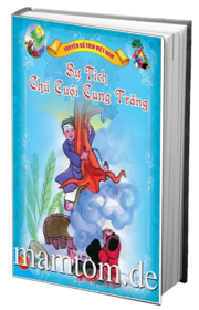 Sự Tích Chú Cuội Cung Trăng