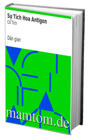 Sự Tích Hoa Antigon