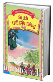 Sự Tích Trái Sầu Riêng