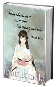 Tam Thiếu Cứu Vớt Cô Nàng Mồ Côi