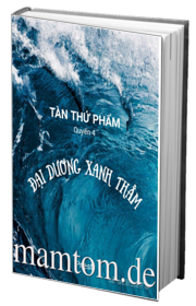 Tàn Thứ Phẩm Quyển 4 Đại Dương Xanh Thẳm