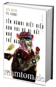 Tên Hămđi Biệt Hiệu Con Voi Đã Bị Bắt Như Thế Nào