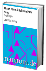 Thành Phố Có Hai Mùa Mưa Nắng