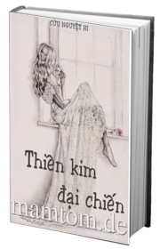 Thiên Kim Đại Chiến