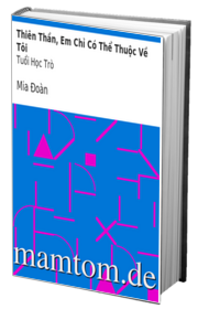 Thiên Thần Em Chỉ Có Thể Thuộc Về Tôi