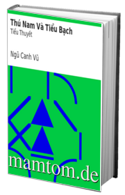 Thú Nam Và Tiểu Bạch