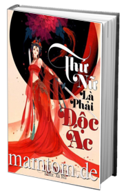 Thứ Nữ Là Phải Độc Ác