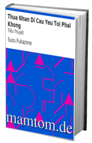 Thừa Nhận Đi Cậu Yêu Tôi Phải Không