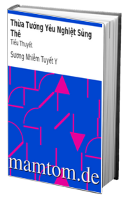 Thừa Tướng Yêu Nghiệt Sủng Thê