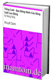 Tiếng Cười Bạn Đồng Hành Của Năng Suất Lao Động