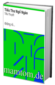 Tiểu Thư Ngổ Ngáo