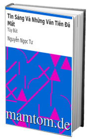 Tin Sáng Và Những Vân Tiên Đã Mất