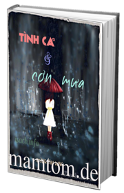 Tình Ca Và Cơn Mưa