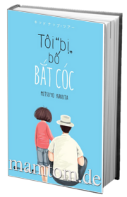 Tôi Bị Bố Bắt Cóc
