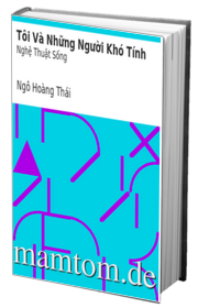 Tôi Và Những Người Khó Tính