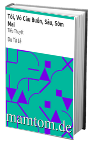 Tôi Vó Câu Buồn Sâu Sớm Mai