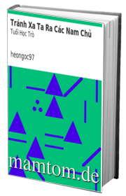 Tránh Xa Ta Ra Các Nam Chủ