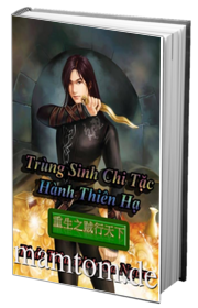Trùng Sinh Chi Tặc Hành Thiên Hạ