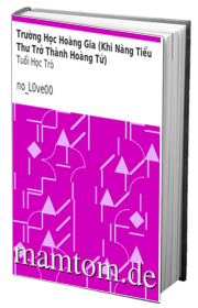 Trường Học Hoàng Gia Khi Nàng Tiểu Thư Trở Thành Hoàng Tử