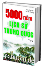 Truyện Lịch Sử Trung Quốc 5000 Năm Tập 2