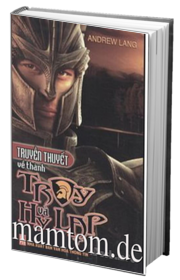 Truyền Thuyết Về Thành Troy Và Hy Lạp