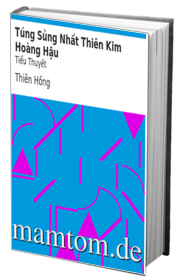 Túng Sủng Nhất Thiên Kim Hoàng Hậu