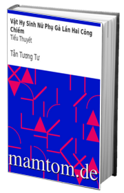 Vật Hy Sinh Nữ Phụ Gả Lần Hai Công Chiếm