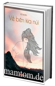 Về Bên Kia Núi
