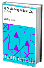 Vợ Cũ Của Tổng Tài Lạnh Lùng