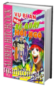 Vụ Bí Ẩn Hội Bé Quậy Hội Ngộ