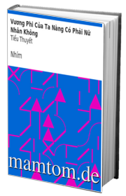 Vương Phi Của Ta Nàng Có Phải Nữ Nhân Không