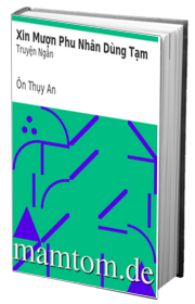 Xin Mượn Phu Nhân Dùng Tạm