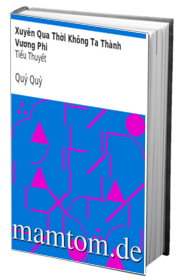 Xuyên Qua Thời Không Ta Thành Vương Phi