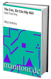 Yêu Con Xin Cha Hãy Nói