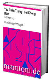 Yêu Thần Tượng Tôi Không Dám